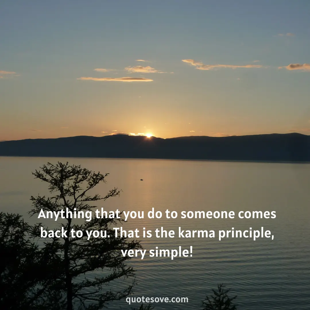 101+ Best Karma Quotes, And Sayings » Celebrity Biography