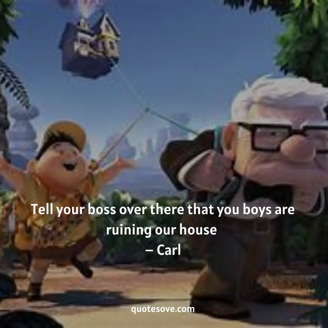 Up Movie Quotes