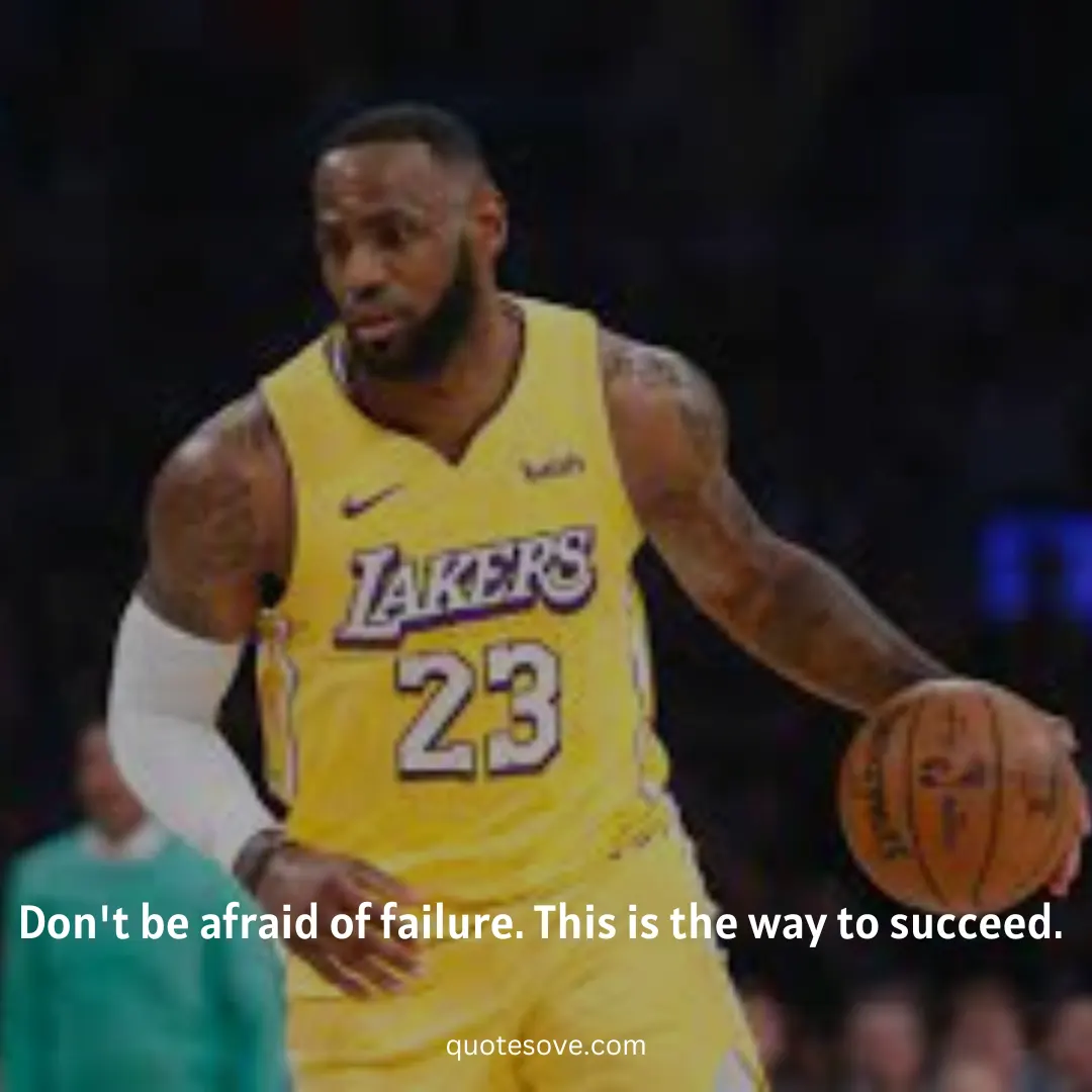 Lebron James quotes